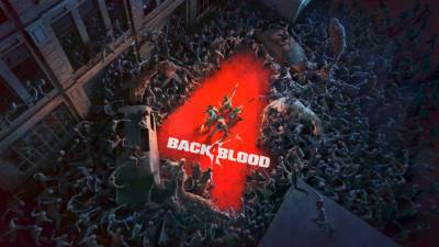 Back 4 Blood — Частично успешная реанимация - itc.ua - Украина
