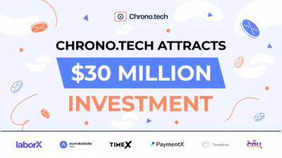 Chrono․Tech привлекает инвестиции в размере 30 миллионов долларов - cryptonews.one - Австралия